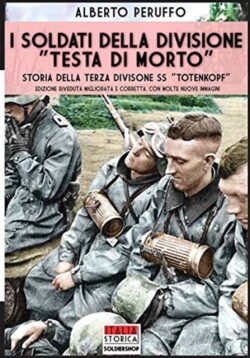 I soldati della divisione "Testa di morto"