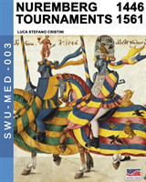 Nuremberg tournaments 1446-1561