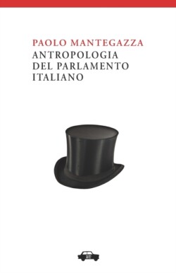 Antropologia del Parlamento Italiano