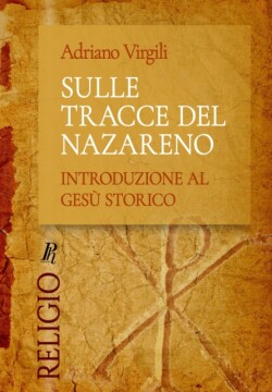 Sulle tracce del Nazareno