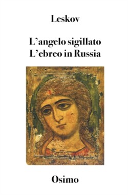 L'angelo sigillato L'ebreo in Russia