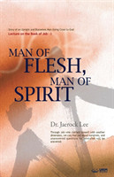 Man of Flesh, Man of Spirit &#8544;