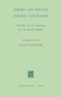 Theory and Politics / Theorie und Politik