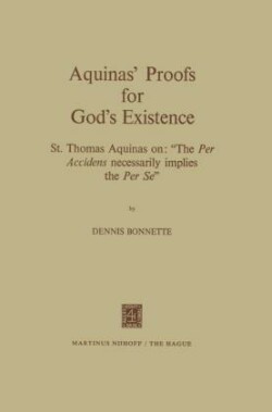 Aquinas’ Proofs for God’s Existence