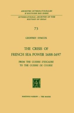 Crisis of French Sea Power, 1688–1697