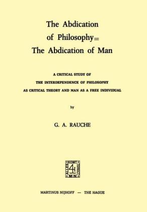 Abdication of Philosophy = The Abdication of Man