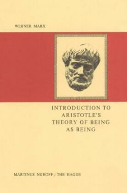 Introduction to Aristotle’s Theory of Being as Being