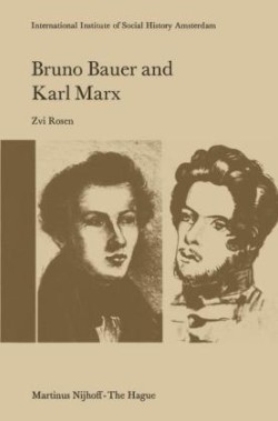 Bruno Bauer and Karl Marx