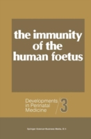 Immunity of the Human Foetus and Newborn Infant