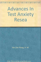 Advances In Test Anxiety Resea