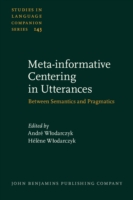 Meta-informative Centering in Utterances Between Semantics and Pragmatics