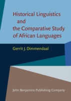 Historical Linguistics and the Comparative Study of African Languages