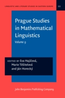 Prague Studies in Mathematical Linguistics Volume 9