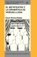 El metateatro y la dramática de Vargas Llosa