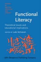 Functional Literacy Theoretical issues and educational implications