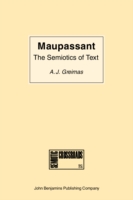 Maupassant: the Semiotics of Text Practical Exercises