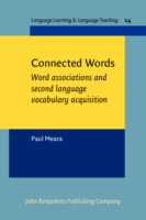 Connected Words Word associations and second language vocabulary acquisition
