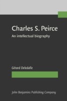 Charles S. Peirce, 1839–1914 An intellectual biography