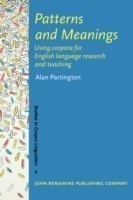 Patterns and Meanings Using corpora for English language research and teaching