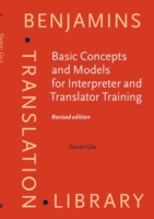 Basic Concepts and Models for Interpreter and Translator Training <strong></strong>
