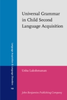 Universal Grammar in Child Second Language Acquisition Subjects and Morphological Uniformity