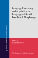 Language Processing and Acquisition in Languages of Semitic, Root-Based, Morphology