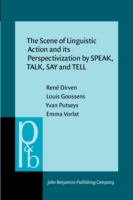 Scene of Linguistic Action and its Perspectivization by SPEAK, TALK, SAY and TELL