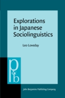 Explorations in Japanese Sociolinguistics
