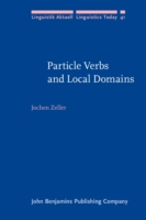 Particle Verbs and Local Domains