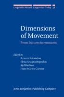 Dimensions of Movement From Features to Remnants