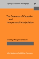 Grammar of Causation and Interpersonal Manipulation