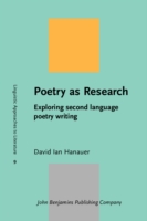 Poetry as Research Exploring second language poetry writing