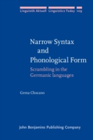 Narrow Syntax and Phonological Form Scrambling in the Germanic languages