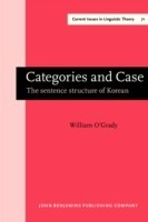 Categories and Case The sentence structure of Korean