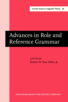 Advances in Role and Reference Grammar