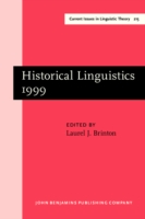 Historical Linguistics 1999 Selected Papers from the 14th International Conference on Historical Linguistics, Vancouver, 9-13 August 1999