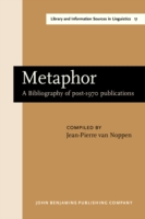 Metaphor A Bibliography of post-1970 publications