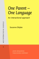 One Parent – One Language An interactional approach
