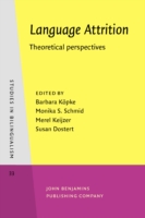 Language Attrition Theoretical perspectives