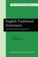English Traditional Grammars An international perspective