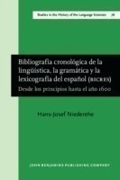 Bibliografia cronologica de la linguistica, la gramatica y la lexicografia del espanol (BICRES)