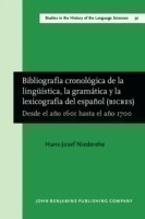 Bibliografia cronologica de la linguistica, la gramatica y la lexicografia del espanol (BICRES II)