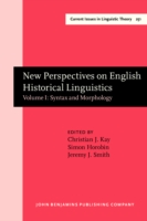 New Perspectives on English Historical Linguistics Selected Papers from 12 ICEHL, Glasgow, 21-26 August 2002