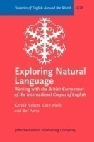 Exploring Natural Language Working with the British Component of the International Corpus of English