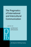 Pragmatics of International and Intercultural Communication Selected Papers from the International Pragmatics Conference, Antwerp, August 1987. Volume 3: The Pragmatics of International and Intercultural Communication