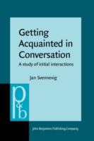 Getting Acquainted in Conversation A study of initial interactions