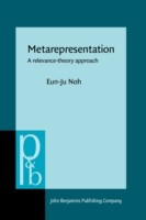 Metarepresentation A relevance-theory approach