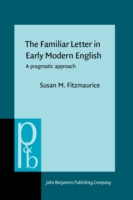 Familiar Letter in Early Modern English A pragmatic approach