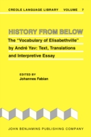 History from Below The "Vocabulary of Elisabethville" by Andrae Yav : Text, Translations, and Interpretive Essay