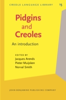 Pidgins and Creoles An introduction